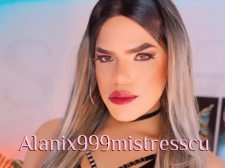 Alanix999mistresscu