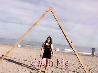 Catch_Me