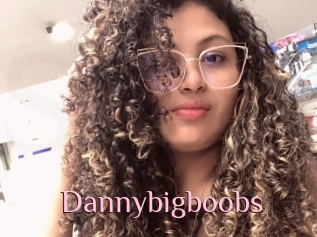 Dannybigboobs