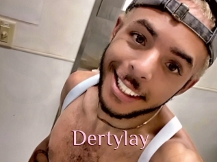 Dertylay