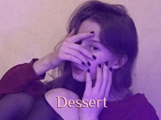 Dessert