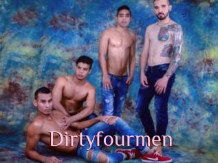 Dirtyfourmen