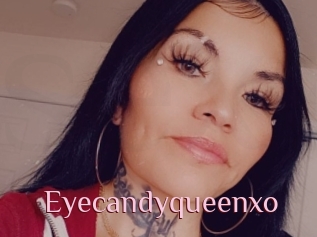 Eyecandyqueenxo