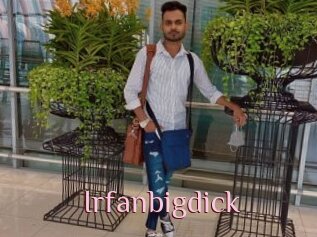 Irfanbigdick