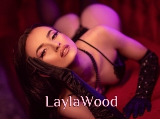 LaylaWood