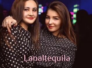 Lanaltequila