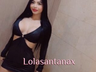 Lolasantanax