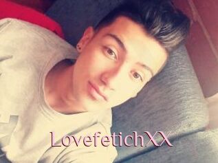 LovefetichXX