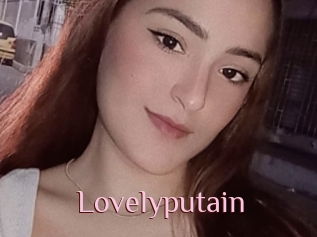 Lovelyputain