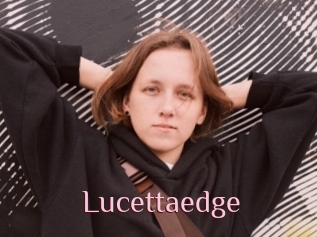 Lucettaedge