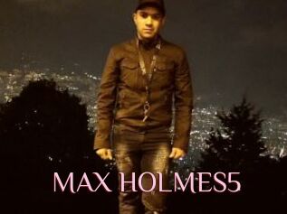 MAX_HOLMES5