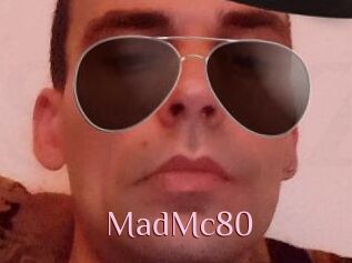 MadMc80