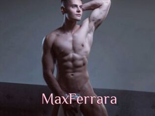 MaxFerrara