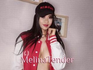 MelinaTender