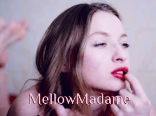 MellowMadame