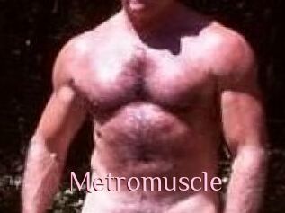 Metromuscle