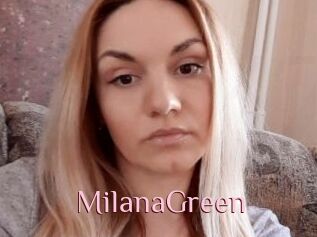 MilanaGreen