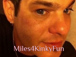 Miles4KinkyFun