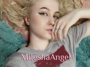 MileshaAngel