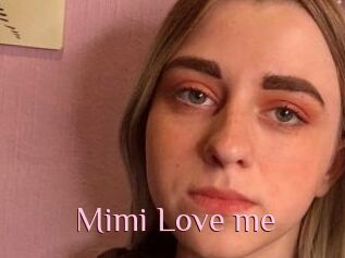 Mimi_Love_me