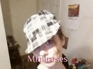 Mimiroses