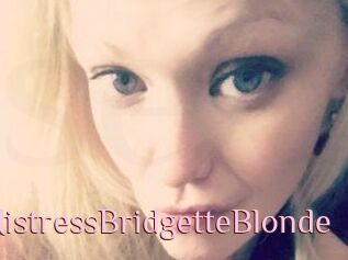 MistressBridgetteBlonde