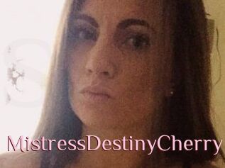 MistressDestinyCherry