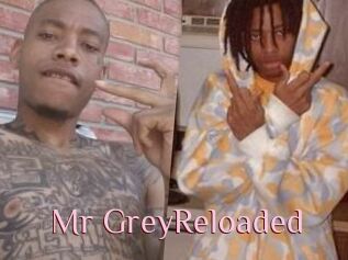 Mr_GreyReloaded