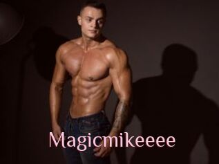 Magicmikeeee