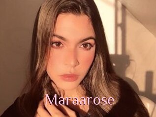 Maraarose