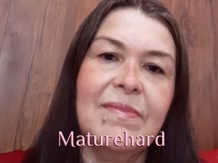 Maturehard