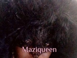 Maziqueen