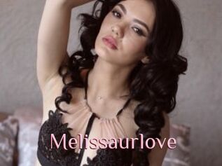 Melissaurlove