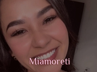 Miamoreti