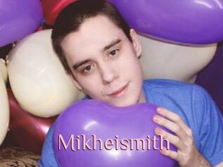 Mikheismith