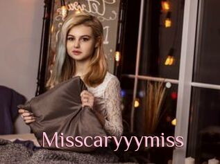 Misscaryyymiss