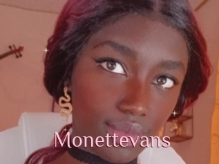 Monettevans