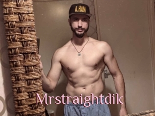 Mrstraightdik