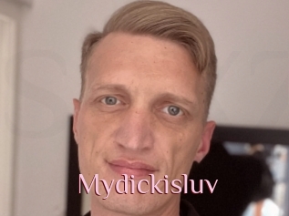 Mydickisluv