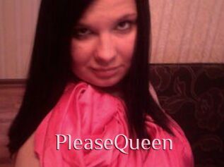 PleaseQueen