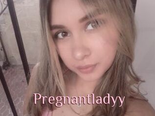 Pregnantladyy