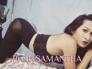 PrettySAMANTHA