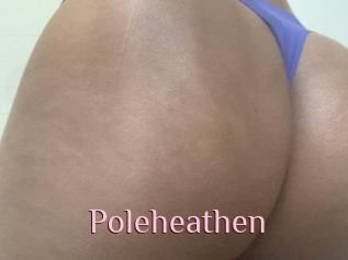 Poleheathen