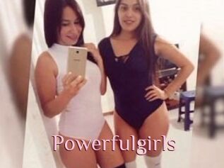 Powerfulgirls