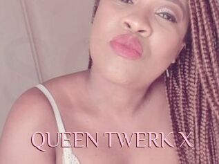 QUEEN_TWERK_X