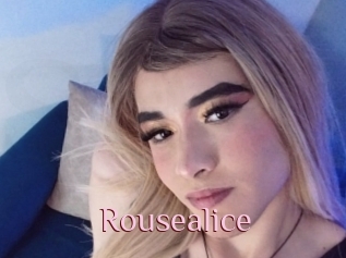 Rousealice