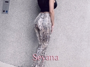 Seyana