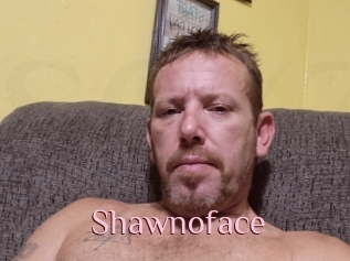 Shawnoface