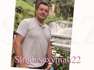 Singlesexyman22