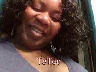 TeTee
